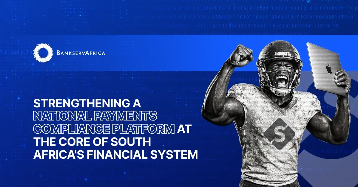 BankservAfrica: national payments compliance platform